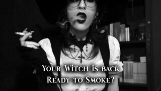Your Witch is back, Ready to Smoke? | Halloween Special