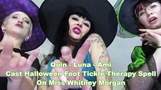 Quin - Ami - Luna Cast Halloween Foot Tickle Therapy Magic Spell On Whitney - wmv