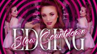 Slow Countdown Edging