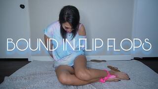 Bound In Flip Flops