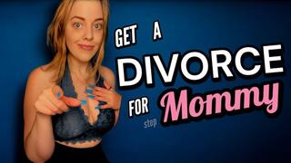 Get A Divorce For Step-Mommy - The Goddess Of Destruction