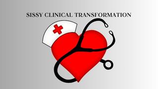 SISSY CLINICAL TRANSFORMATION MESMERIZE, Becoming A Sissy Femboy By A Domme Nurse - Sissy Training, Sissy Slut Mind Fuck
