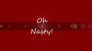 OH SO NASTY BURPS mp4