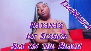Dayana's 1st Session - Sex on the Beach