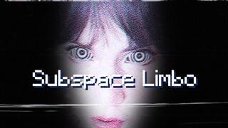 Subspace Limbo