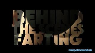 Behind The Scenes Farting