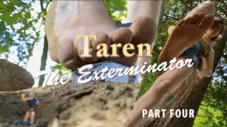 Taren The Exterminator - Part Four - HD 1080p Version