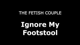 Ignore My Footstool - Full View