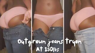 Outgrown jeans try on at 150lbs