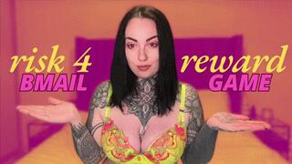 Risk 4 Reward Blackmail Game