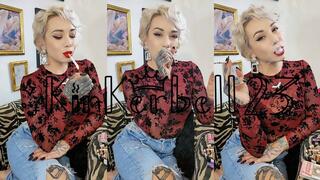 Nothing will stop me from smoking, darkside catchup with Kinkerbell23