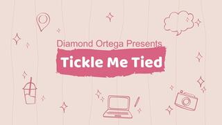 Tickle Me Tied