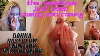 DONNA AND THE "BUSINESS OF NOSEBLOW" NOSEBLOWS ONLY! wmv