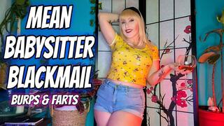 Mean Babysitter Blackmail | Burps and Farts