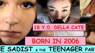 Old man makes 18 year old girl DELLA CATE (Born 2006) deepthroat & cry on his cock SADIST & the TEENAGER part 2
