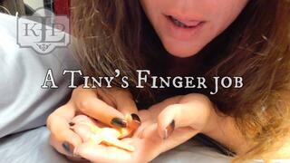 A Tiny's Finger Job