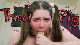 Throat Pig
