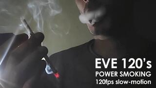 Power Smoking EVE 120s IYF 251024 SLOW 120 fps