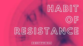 Habit of Resistance (MP3)