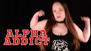 Alpha Addict featuring Serena Lust ~ Bisexual Encouragement Humiliation Small Penis Humiliation Sissies Submission Cock Worship Cocksucking Training Verbal Humiliation Cuckolding