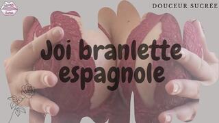 Joi et branlette espagnole
