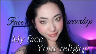 My face Your religion