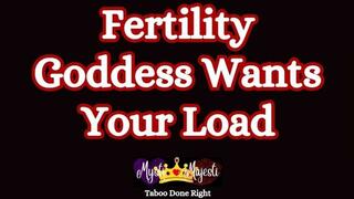 Cum Hungry Fertility Goddess