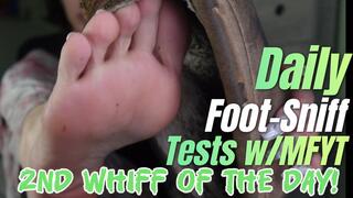 Daily Self Foot Whiffs with MFYT Nov 21 2025 part 2