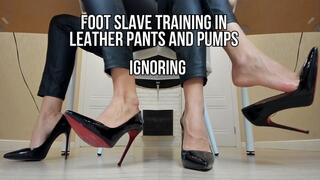 Foot slave training in leather pants and pumps, ignoring - live stream