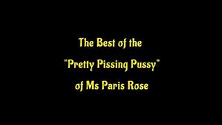 The Best of the Pretty Pissing Pussy of Ms Paris Rose (WMV format)