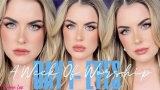 A Week Of Worship Day 1- Eyes