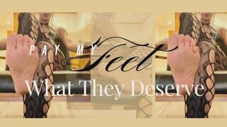 Pay My Feet What They Deserve (Audio Only)