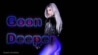 Goon Deeper