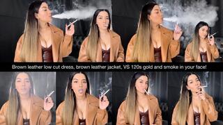 Brown leather low cut dress, brown leather jacket, long nails, nude glossy lips, VS 120s gold, double pumps and smoke in your face!