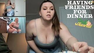 Having Friends For Dinner