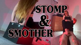 STOMP & SMOTHER (1080p)
