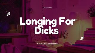 Longing For Dicks - MP3 Audio - LeighLake