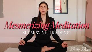 Mesmerizing Meditation: Sub Training