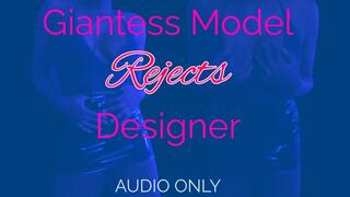 Giantess Model Rejects Designer