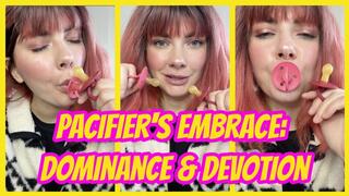 Pacifier's Embrace: Dominance & Devotion
