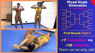 Fight 5 - 16 Person Elimination Tournament - Valentina vs Valeria