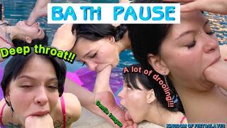 bath pause (4K)