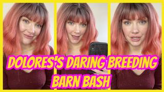 Dolores's Daring Breeding Barn Bash: Your Forbidden Fantasy Fulfilled