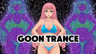 GOON TRANCE