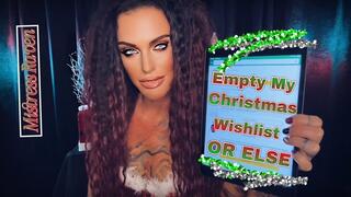 EMPTY MY CHRISTMAS WISHLIST OR ELSE-BLACKMAIL FANTASY