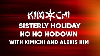 Alexis Kim and Kimchi Sisterly Holiday Strap On