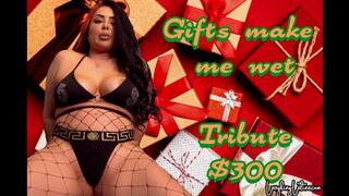 Gifts make me Wet - Xmas Month
