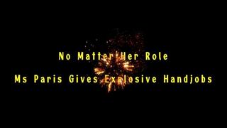 No Matter Her Role Ms Paris Gives Explosive Handjobs (WMV format)