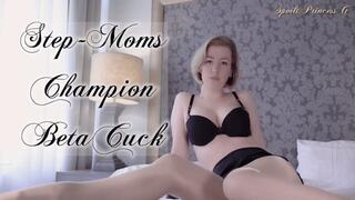 Step-Mom's Champion Beta Cuck