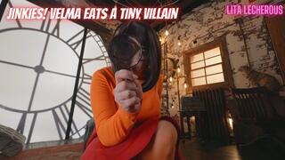 Jinkies! Velma Vores a Tiny Villain featuring Unaware Giantess, Cosplay, Vore, Tiny Man POV, Villains, Nerd Girls, Belly Rubbing with Lita Lecherous - MP4 SD